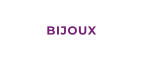 BIJOUX